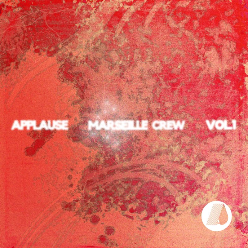 Applause Marseille Crew Vol. 1